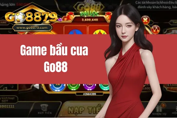 game bầu cua Go88