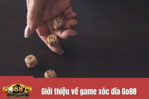 Giới thiệu về game xóc đĩa Go88Giới thiệu về game xóc đĩa Go88 